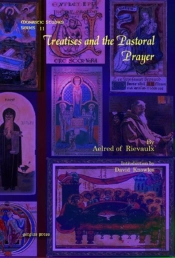 Treatises And The Pastoral Prayer