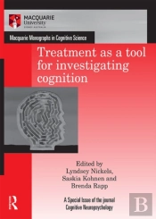 Treatment As A Tool For Investigating Cognition