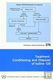 Treatment, Conditioning And Disposal Of Iodine-129