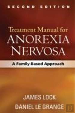 Bertrand.pt - Treatment Manual For Anorexia Nervosa, Second Edition