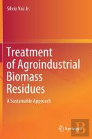 Treatment Of Agroindustrial Biomass Residues