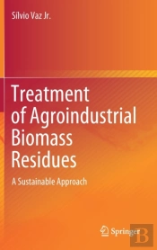 Treatment Of Agroindustrial Biomass Residues