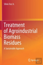 Treatment Of Agroindustrial Biomass Residues