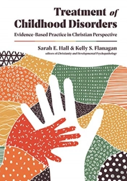Bertrand.pt - Treatment Of Childhood Disorders Â€“ Evidenceâ€“Based Practice In Christian Perspective