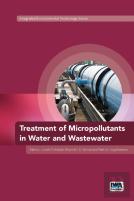 Treatment Of Micropollutants In Water And Wastewater