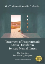 Treatment Of Posttraumatic Stress Disorder In Serious Mental Illness