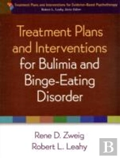Treatment Plans And Interventions For Bulimia And Binge-Eating Disorder