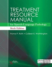 Treatment Resource Manual For Speech-Language Pathology