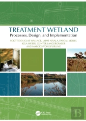 Treatment Wetland Processes, Design, And Implementation