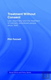 Treatment Without Consent