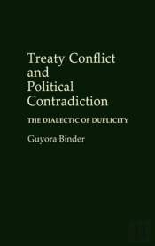 Treaty Conflict And Political Contradiction