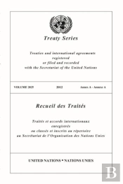 Treaty Series 2825 (English/French Edition)