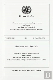 Treaty Series 2845 (English/French Edition)