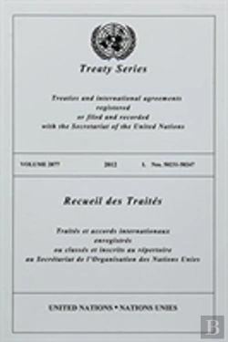 Bertrand.pt - Treaty Series 2877 (English/French Edition)