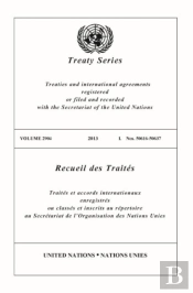 Treaty Series 2904 (English/French Edition)
