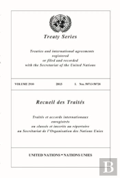 Treaty Series 2910 (English/French Edition)