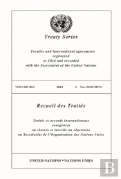 Treaty Series 3013 (English/French Edition)