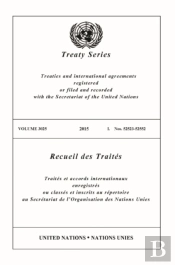 Treaty Series 3025 (English/French Edition)