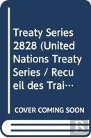 Treaty Series Volume 2828 (English/French Edition)