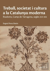 Treball, Societat I Cultura A La Catalunya Moderna