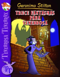 Bertrand.pt - Trece Fantasmas Para Tenebrosa