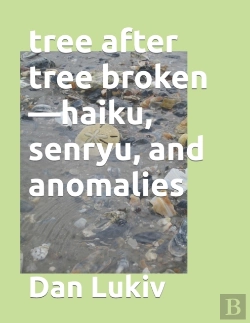 Bertrand.pt - Tree After Tree Broken-Haiku, Senryu, An