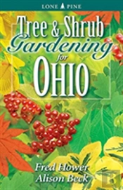 Tree And Shrub Gardening For Ohio