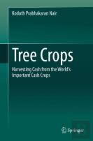 Tree Crops