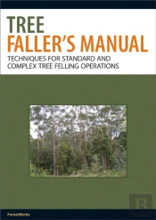 Tree Faller'S Manual