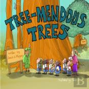 Tree-Mendous Trees