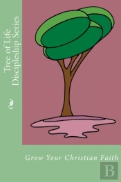 Tree Of Life Discipleship Series