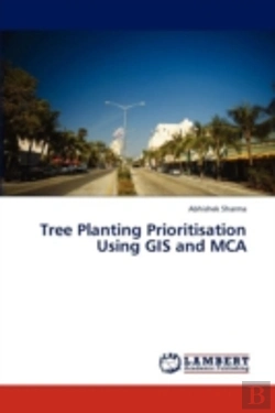 Bertrand.pt - Tree Planting Prioritisation Using Gis And Mca