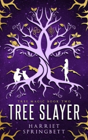 Tree Slayer (Tree Magic 2)