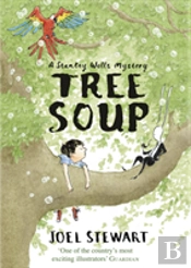 Tree Soup: A Stanley Wells Mystery