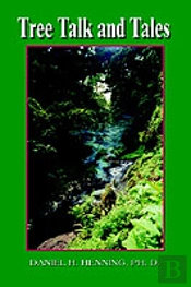 Tree Talk And Tales