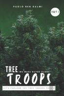 Tree Troops