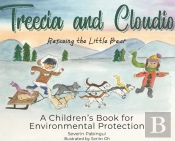 Treecia And Cloudio: A Children'S Book F