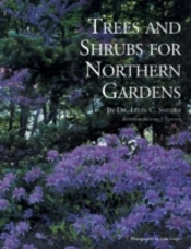Trees And Shrubs For Northern Gardens