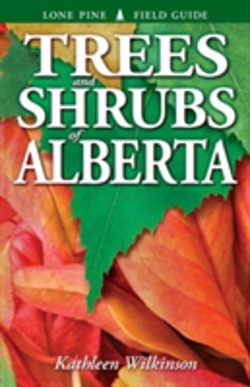 Bertrand.pt - Trees And Shrubs Of Alberta