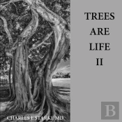 Trees Are Life Ii
