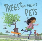 Trees Make Perfect Pets