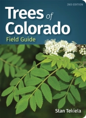 Trees Of Colorado Field Guide