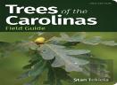 Trees Of The Carolinas Field Guide