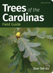 Trees Of The Carolinas Field Guide