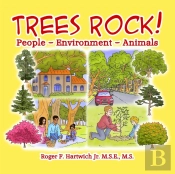Trees Rock!:  People - Environment - Ani