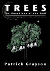 Trees, The Guardians Of The Soul