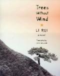 Trees Without Wind