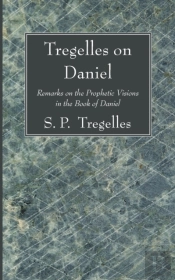 Tregelles On Daniel