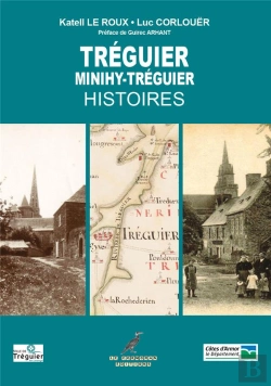 Bertrand.pt - Treguier Et Minihy Histoires - Le Tregor Naguere