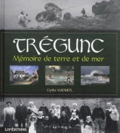 Tregunc, Memoire De Terre Et De Mer